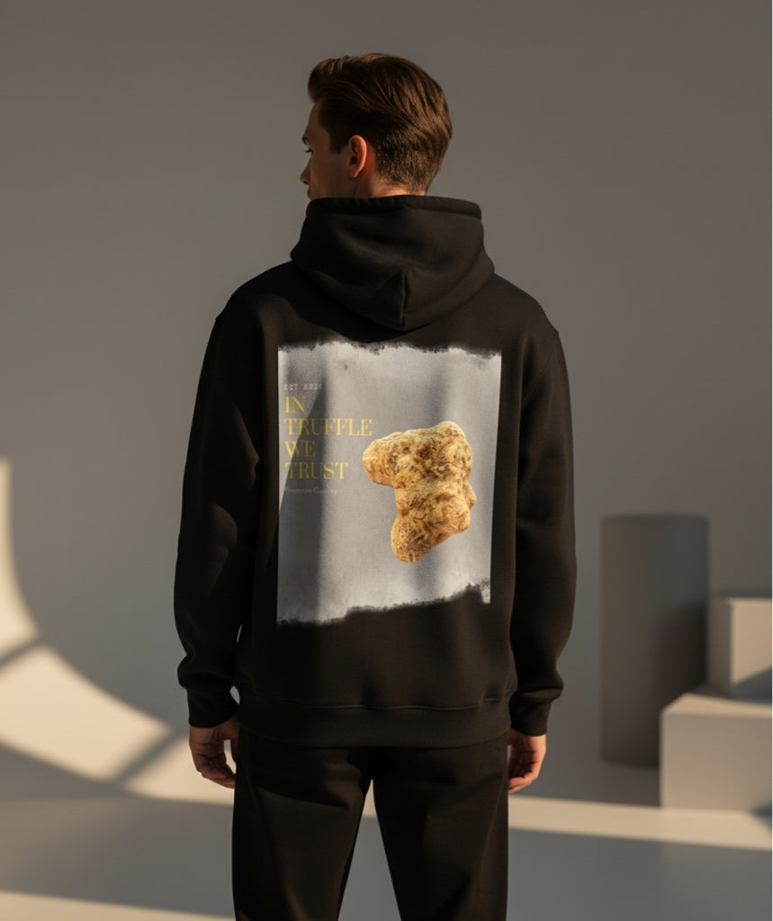 In Truffle we trust - premium hoodie