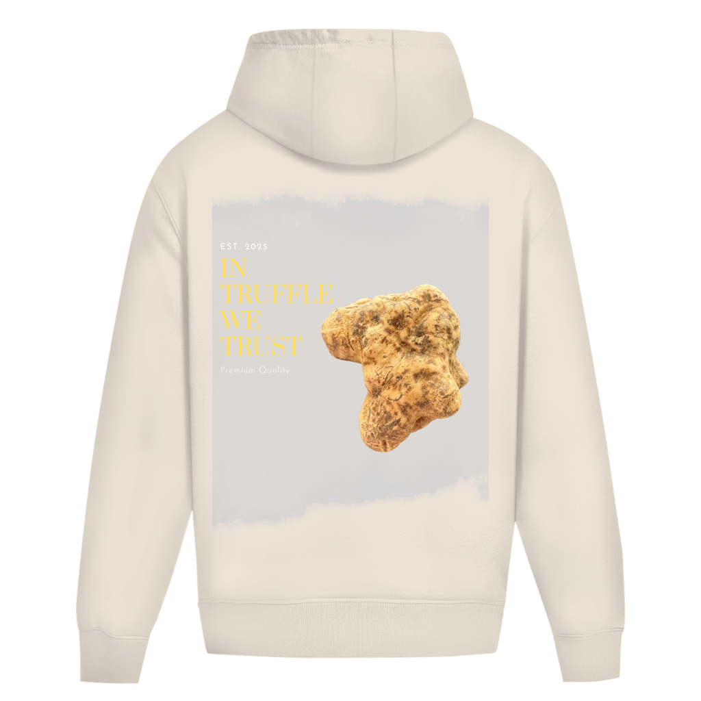 In Truffle we trust - premium hoodie