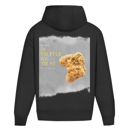 In Truffle we trust - premium hoodie